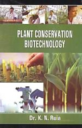 Plant Conservation Biotechnology