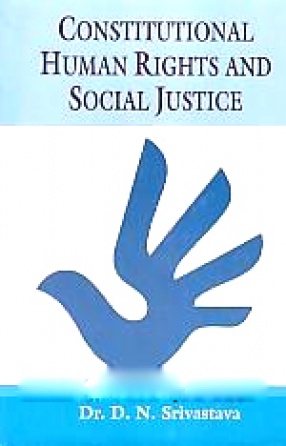 Constitutional Human Rights and Social Justice