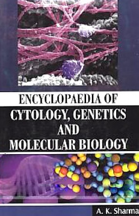 Encyclopaedia of Cytology, Genetics and Molecular Biology