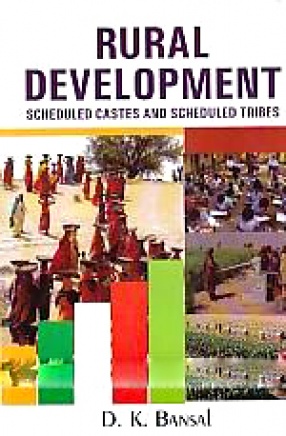 Rural Development: Scheduled Castes and Scheduled Tribes