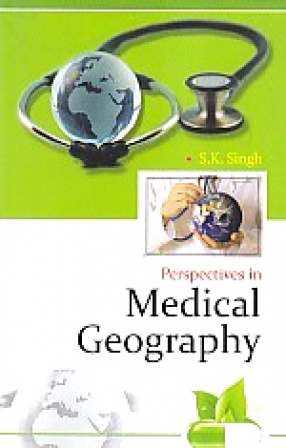 Perspectives in Medical Geography