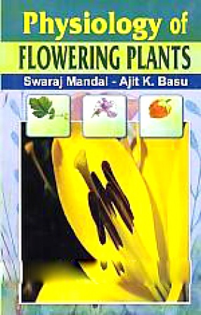 Physiology of Flowering Plants