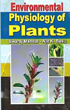 Environmental Physiology of Plants