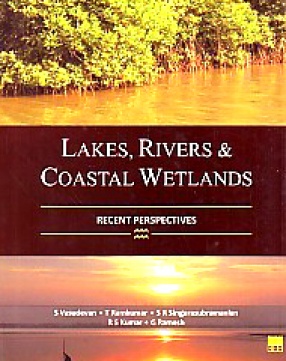 Lakes, Rivers and Coastal Wetlands: Recent Perspectives