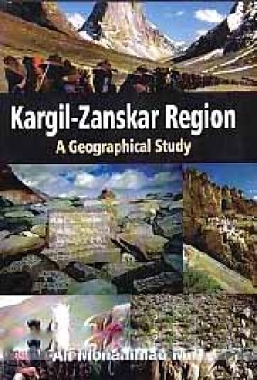 Kargil-Zanskar Region: A Geographical Study