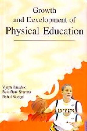 Growth and Development of Physical Education