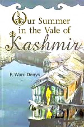 Our Summer in the Vale of Kashmir