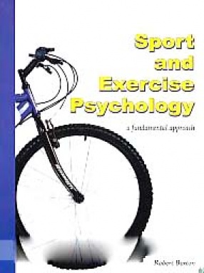 Sport and Exercise Psychology: A Fundamental Approach