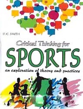  Critical Thinking for Sports: An Exploration of Theory and Practice