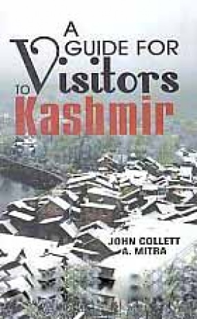A Guide for Visitors to Kashmir