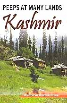 Peeps At Many Lands: Kashmir