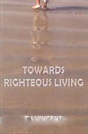 Towards Righteous Living
