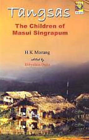 Tangsas: The Children of Masui Singrapum