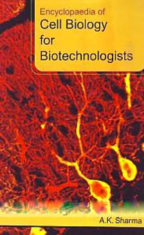 Encyclopaedia of Cell Biology for Biotechnologists