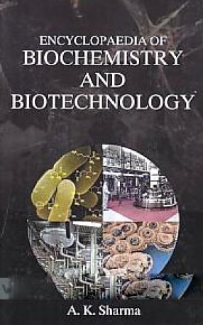 Encyclopaedia of Biochemistry and Biotechnology