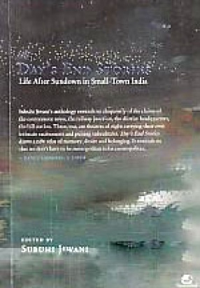 Day's end Stories: Life After Sundown in Small-Town India
