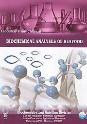 Laboratory Training Manual: Biochemical Analyses of Seafood