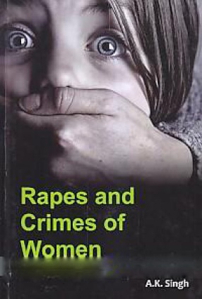 Rapes and Crimes of Women