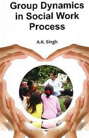 Group Dynamics in Social Work Process