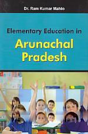 Elementary Education in Arunachal Pradesh