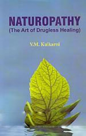 Naturopathy: The Art of Drugless Healing