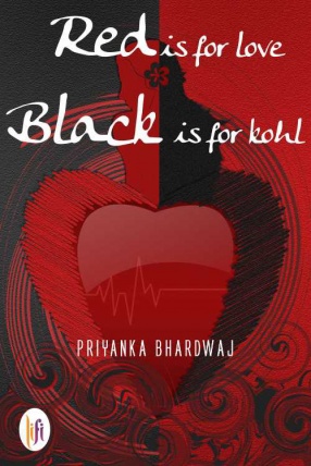 Red is for Love, Black is for Kohl