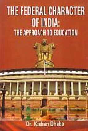 The Federal Character of India: The Approach to Education