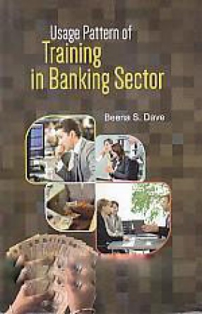 Usage Pattern of Training in Banking Sector