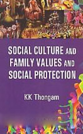 Social Culture and Family Values and Social Protection