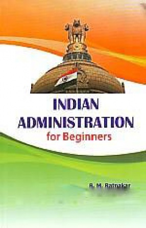 Indian Administration for Beginners