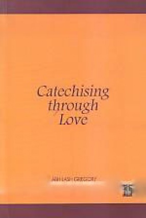 Catechising Through Love
