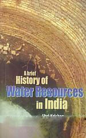 A Brief History of Water Resources in India
