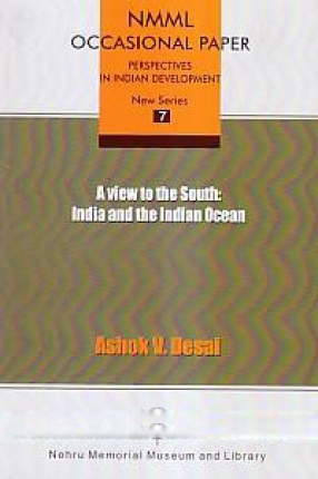 A View to the South: India and the Indian Ocean