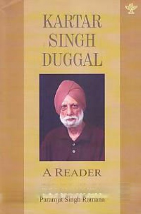 Kartar Singh Duggal: A Reader