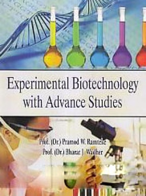 Experimental Biotechnology With Advance Studies