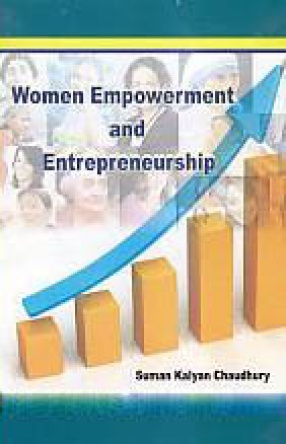 Women Empowerment and Entrepreneurship