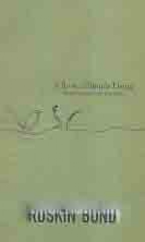 A Book of Simple Living: Brief Notes from the Hills
