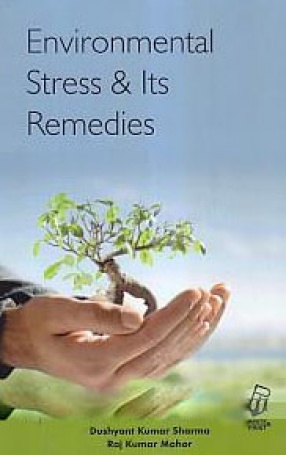 Environmental Stress and Its Remedies