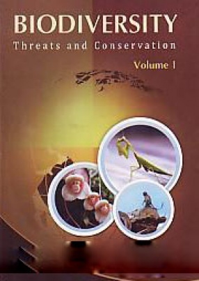 Biodiversity: Threats and Conservation (In 2 Volumes)