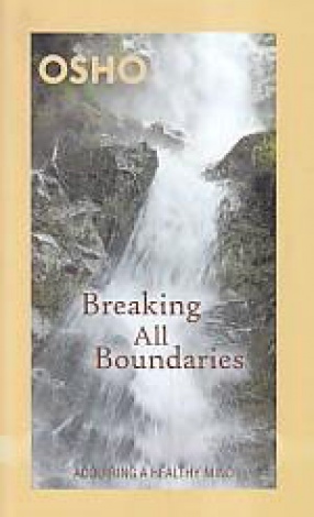 Breaking All Boundaries