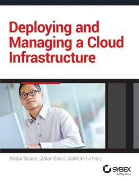 Deploying and Managing a Cloud Infrastructure