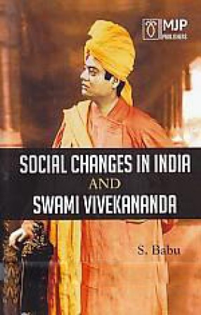 Social Changes in India and Swami Vivekananda
