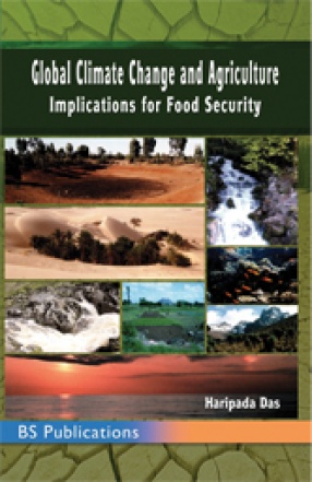 Global Climate Change and Agriculture: Implications for Food Security