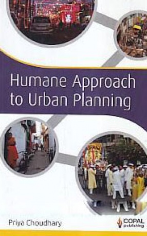Humane Approach to Urban Planning