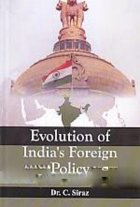 Evolution of India's Foreign Policy