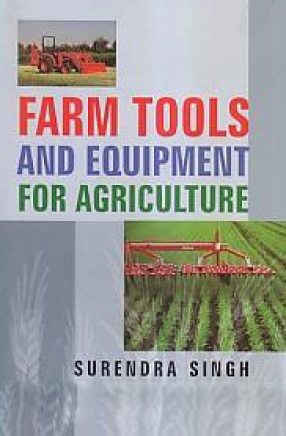 Farm Tools and Equipment for Agriculture