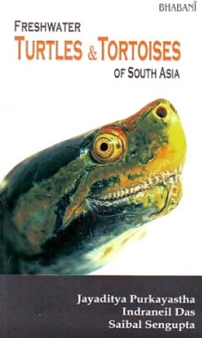 Freshwater Turtles & Tortoises of South Asia