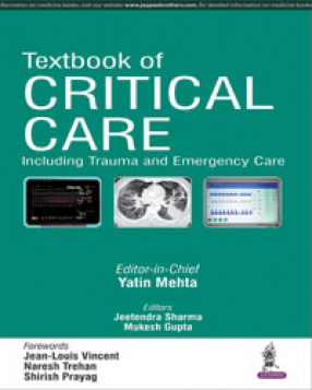 Textbook of Critical Care Including Trauma and Emergency Care
