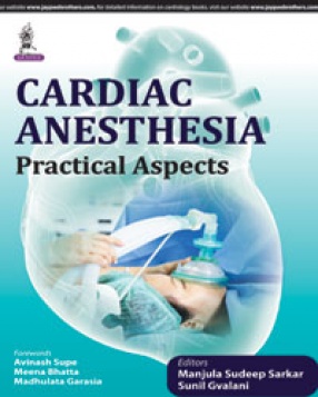 Cardiac Anesthesia: Practical Aspects