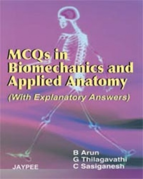 MCQs in Biomechanics and Applied Anatomy 